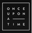 Once Upon a Time